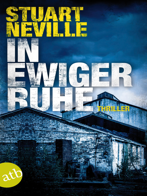 Title details for In ewiger Ruhe by Stuart Neville - Available